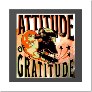 Grim Reaper Attitude of Gratitude Posters and Art